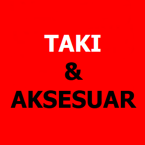 TAKI & AKSESUAR